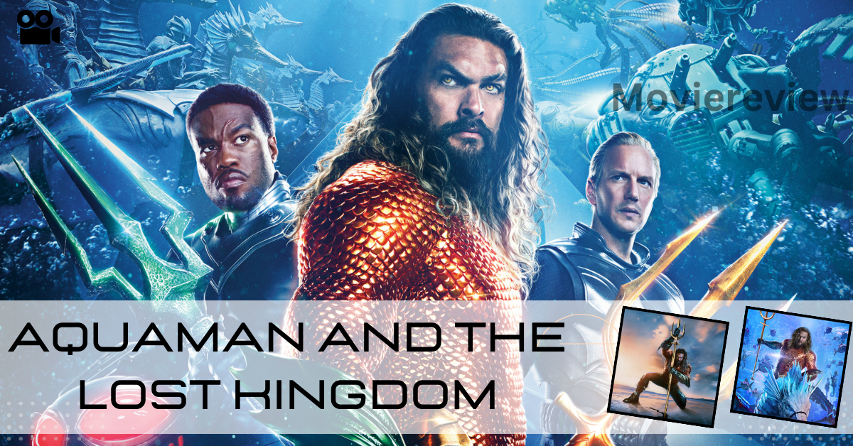 Aquaman And The Lost Kingdom