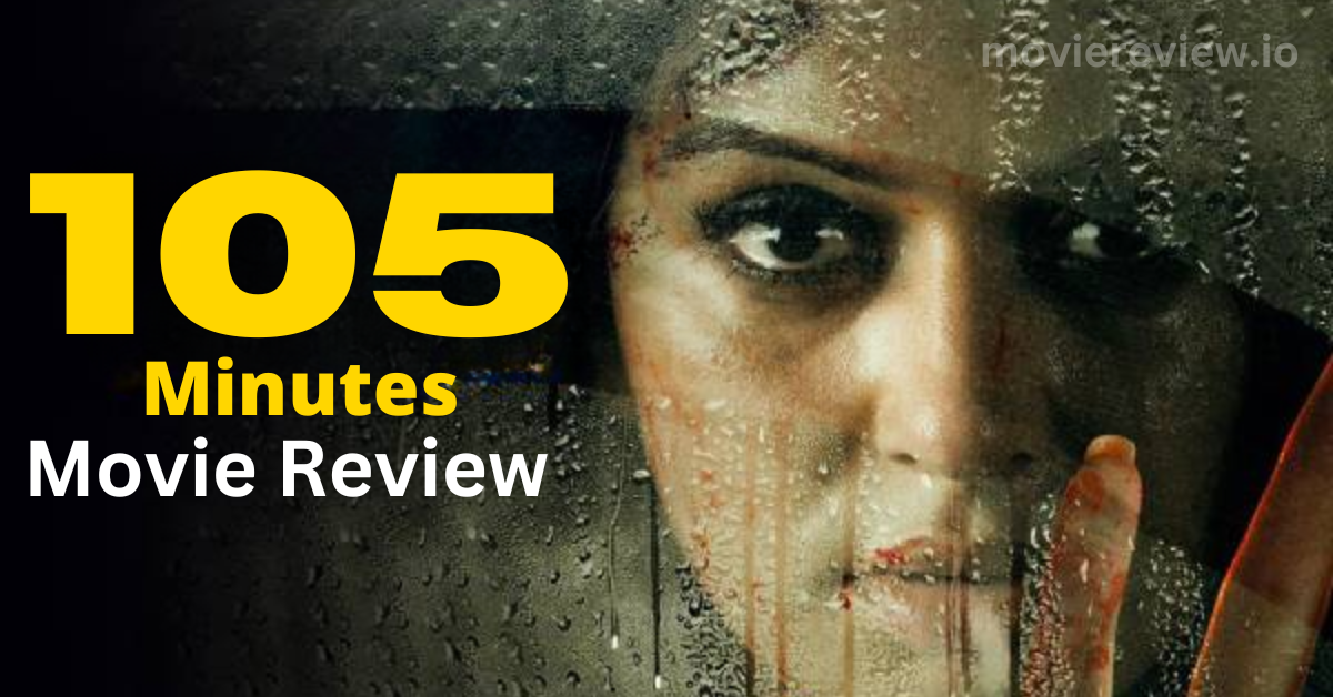 Review: 105 Minutes by Hansika Motwani