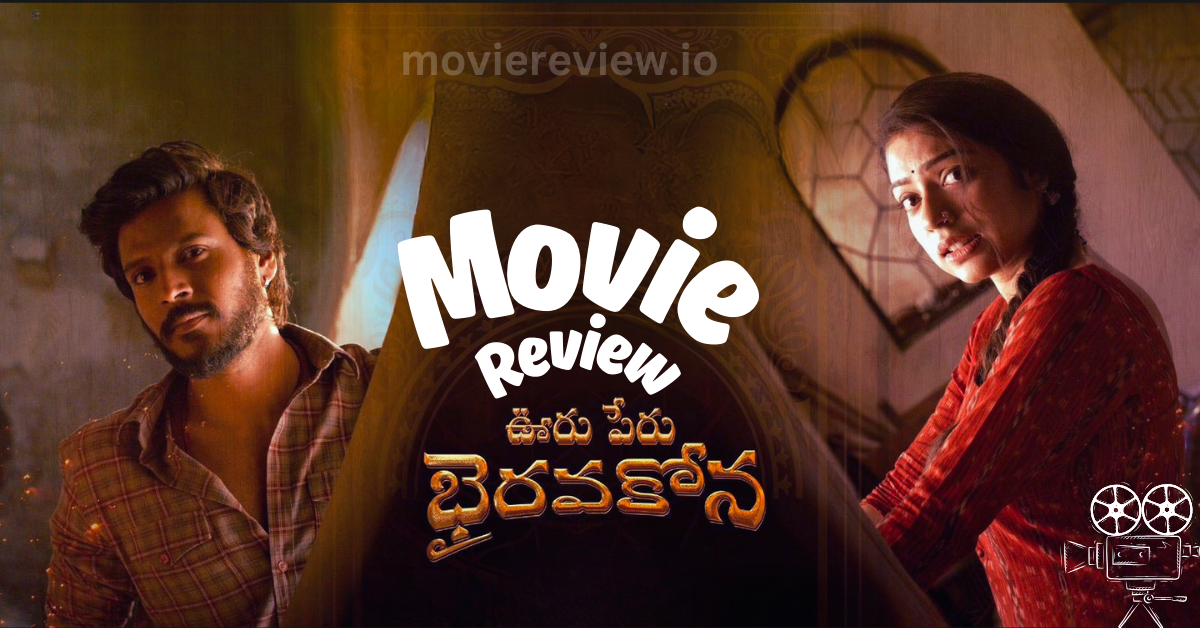 Review: Ooru Peru Bhairavakona: A few clicks here and there